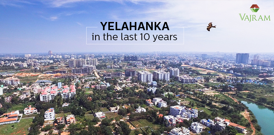 10 YEAR CHALLENGE – A LOOK AT YELAHANKA OVER THE YEARS